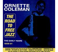 Road to Free Jazz-The Early Years 1958/61