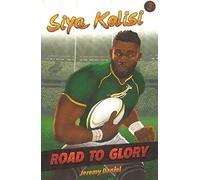 Road To Glory - Siya Kolisi
