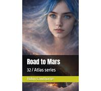 Road to Mars: 32 / Atlas series