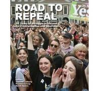 Road to Repeal Road to Repeal (Auteur)
