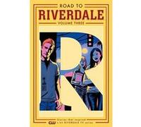 Road To Riverdale Vol. 3 - [Version Originale] Inconnu (Auteur)