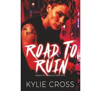 Road To Ruin: A Dark Sapphic Why Choose Motorcycle Club Romance