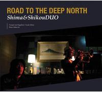 Road to The Deep North [DE Import]