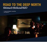 Road to The Deep North [Import Allemand]