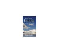 Road To Utopia