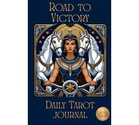 Road to Victory: Daily Tarot Journal