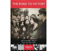 Road to Victory: Life in The War Part Four [DVD] [Import]
