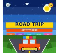 Road Trip Activity Book for Kids Ages 4-8: 40+ Screen-Free Games, Mazes, Coloring, Dot-to-Dot, Word Searches, Bingo, Jokes & Travel Journal for Long Car Rides