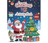 Road Trip Christmas Activity Book for Kids: Fun Holiday Games and Activities to Keep Kids Entertained on Long Drives - Mazes, Coloring, Dot to Dot, and More!