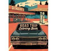 road trip coloring book: for kids and adult