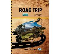 Road Trip Ecosse: Carnet de voyage de roadtrippers pour préparer et profiter de votre road trip en Ecosse