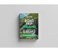 Road Trip Ireland Guide Book - The Ultimate Ireland & The Atlantic Way Guide by Robbie Roams