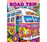 ROAD TRIP MALBUCH