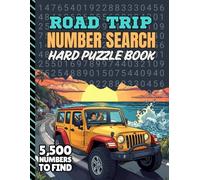 Road Trip Number Search: 5,500 Multi-Digit Hard Clues To Find | Travel Puzzle Book For Long Trips, Camping, and Extended Car Rides