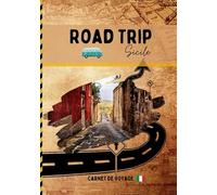 Road Trip Sicile: Carnet de voyage de roadtrippers pour préparer et profiter de votre road trip en Sicile