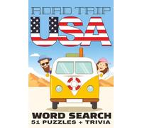 Road Trip USA Word Search: 51 State-by-State Puzzles with Trivia for Every Stop Along the Way | 6x9 inches, 103 pages: The Ultimate American Road Trip Activity Book for Teens, Adults & Families