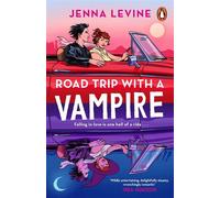 Road Trip with a Vampire The sizzling new paranormal romance from the bestselling romcom author of My Roommate is a Vampire - Jenna Levine - Penguin - ebook (ePub) - Livre