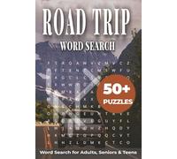 Road Trip Word Search Puzzle Book: Easy-to-Read Word Searches Featuring Outdoors, Travel, Traveler, Nature, Geography, and More (6×9 inches, 110 pages ... Gift for Vacations, Holidays & Relaxation)