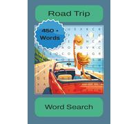 Road Trip Word Search: Word Searches with Easy to Read Print about Road Trips, Types of Highlights, Types of Souvenirs and Much More | 6x9 inches, 110 ... ... Gifts for Vacations and Free Time.