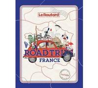 Road trips France Collectif (Auteur)