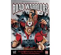 Road Warriors: The Life And Death Of The Most Dominant Tag-Team In Wrestling History