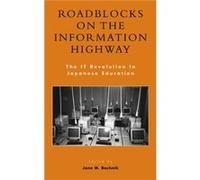 Roadblocks on the Information Highway