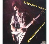 Roadhouses and Dance Halls [Audio CD] Lonnie Mack