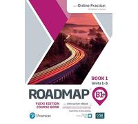 Roadmap B1+ Flexi Edition Roadmap Course Book 1 with eBook and Online Practice Access