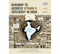 Roadmap to Address Vitamin D Deficiency in India