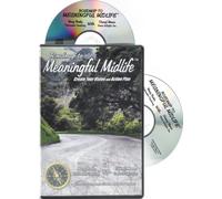 Roadmap to Meaningful Midlife: Create Your Vision and Action Plan