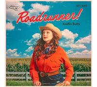ROADRUNNER by Kaitlin Butts [CD] NEUF