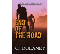 Roads Less Traveled V: End of the Road