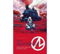 Roads of No Importance Express Ares - Ian McDonald (Literatur, Fantastik, Fantasy auf Polnisch)