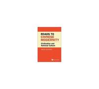 Roads To Chinese Modernity