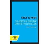 Roads to Rome by Jenny Franchot Paperback Book Jenny Franchot (Auteur)