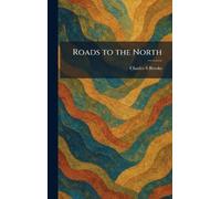 Roads to the North