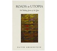 Roads To Utopia