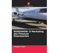 Roadshow: O Marketing das Finanças Empresariais