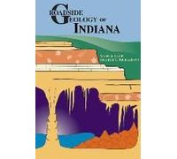 Roadside Geology Of Indiana