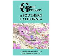 Roadside Geology Of Southern California