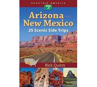 Roadtrip America Arizona and New Mexico: 25 Scenic Side Trips