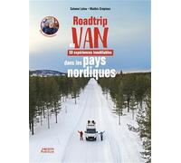 Roadtrip en van - 50 expériences inoubliables dans les pays nordiques