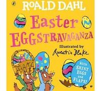 Roald Dahl Easter EGGstravaganza by Roald Dahl Roald Dahl (Auteur)
