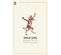 Roald Dahl Fantastic Mr Fox (Poche) Roald Dahl Classic Collection