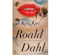 Roald Dahl Kiss Kiss (Poche)