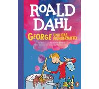 Roald Dahl Quen George und das Wundermittel: Neu übersetzt von Sabine Lu (Relié)