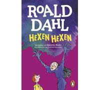 Roald Dahl Quentin Blake Andreas Steinhöfel Hexen hexen (Poche)