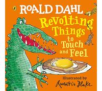 Roald Dahl – Choses révoltantes à toucher et à sentir