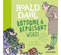 Roald Dahl Rotsome and Repulsant Words by Roald Dahl Roald Dahl (Auteur)