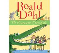Roald Dahl The Enormous Crocodile (Poche)